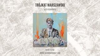 Taco Hemingway - Trójkąt Warszawski (cały album)