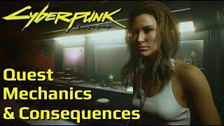 Quest Mechanics & Consequences in Cyberpunk 2077