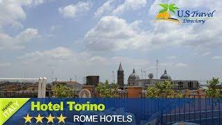 Hotel Torino - Rome Hotels, Italy