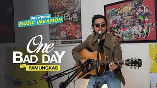 PAMUNGKAS CERITAIN "ONE BAD DAY" DI RUANG TENGAH PRAMBORS