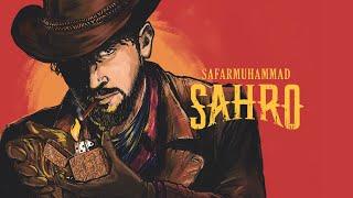 Safarmuhammad - Sahro