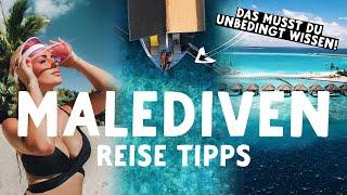 TOP Reise Tipps MALEDIVEN II DAS SOLLTEST DU VORHER WISSEN! 