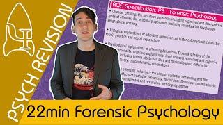 Forensic Psychology - AQA Psychology UNDER 25 MINS! Quick Revision for Paper 3