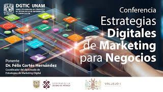 Estrategias Digitales de Marketing para Negocios