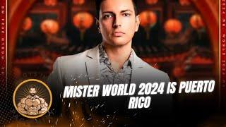 Mister World 2024 Crowning Moment Danny Mejia of Puerto Rico wins the title!