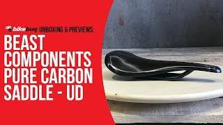 Beast Components Pure Carbon Saddle - UD Unboxing | Bikebug