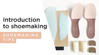 Introduction to Shoemaking & Parts of a Shoe | HANDMADE | Shoemaking Tutorial