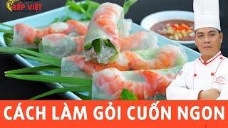 Cách làm Gỏi Cuốn ngon cùng với Chef Thái | How to make Summer Roll