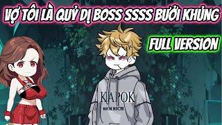 Vợ Tôi Là Quỷ Dị Boss SSSS Bưởi Khủng Full Version | HH VietSub
