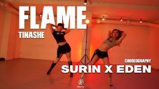 FLAME - TINASHE I / SURIN X EDEN I Choreography / Urban Play Dance Academy