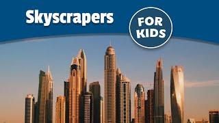 Skyscrapers for Kids | Bedtime History