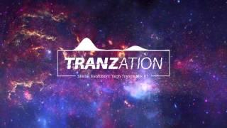 Stellar Evolution | Tech Trance Mix #1