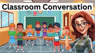 Teacher Student | Classroom Language | School Dialogue #classroomlanguage #kidslearning