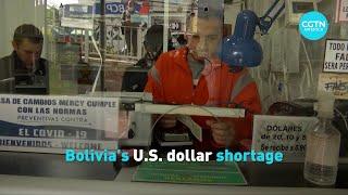 Bolivia's U.S. dollar shortage