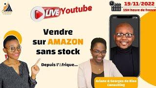 Vendre sur AMAZON sans stock depuis l'AFRIQUE ? Avec @BISOConsulting