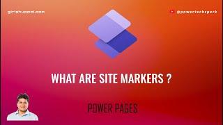 What is a Site Marker in Microsoft Power Pages ?