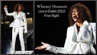 Whitney Houston - Live in Dublin 2010 - First Night