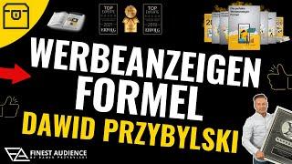 Die perfekte Werbeanzeigen Formel Erfahrungen von Dawid Przybylski