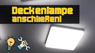 Lampe anschließen! So kannst du eine Deckenlampe montieren! 2 oder 3 Kabel! | Tutorial (Deutsch)