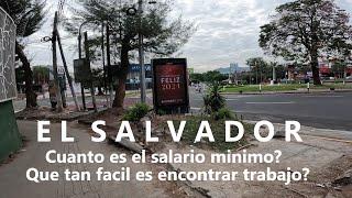 El Salvador. SALARIO MINIMO $12.00 DOLARES. TODO BUENO BONITO Y ...