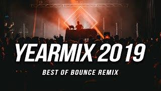 HBz - YEARMIX 2019 (Best of HBz Bounce Remix)