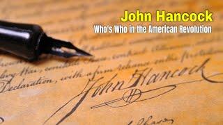 John Hancock: Who's Who in the American Revolution | Ancestral Findings Podcast