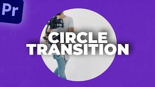 Create a Circle Transition in Adobe Premiere Pro 2024