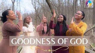 Goodness of God by CeCe Winans | ASL | Turning Point Deaf Ministry