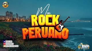 DJ JIM CAJAMARCA   MIX ROCK PERUANO Pop Rock Peruano Hits 80s 90s  LIBIDO PEDRO,SUAREZ,RIO,GIAN MAR