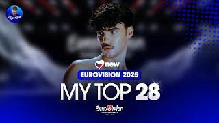 Eurovision 2025: My Top 28 (NEW: )