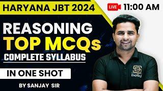 Haryana JBT 2024 | Reasoning Class | Top Most MCQ Reasoning Qus Haryana JBT 2024 Exam | Sanjay Sir