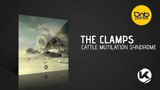 The Clamps - Cattle Mutilation Syndrome [Kosen Production]