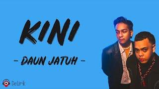 Kini - Daun Jatuh (Lirik Lagu)