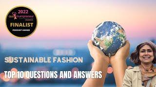 Sustainable Fashion | Top 10 Questions and Answers | Learn with Samita