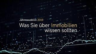 Jahresausblick 2019: Was Sie über Immobilien wissen sollten