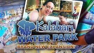 KALAHARI INDOOR WATERPARK - HUGE EXPANSION! 2017 Family Vlog Experience!