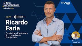 De Vendedor de Picolé a Gigante do Agronegócio: A História de Ricardo Faria