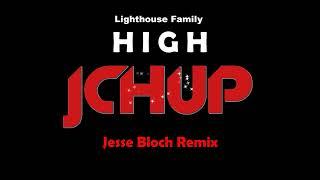 Lighthouse Family - High Remix 2023 (Jesse Bloch Bootleg) [TECHNO | DANCE | EDM | BOUNCE | TIKTOK]