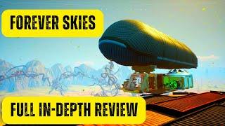 Forever Skies | Full In-Depth Review | Early Access