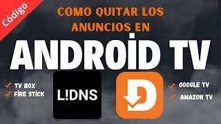 El mejor Código Downloader para quitar los Anuncios de Android TV, TV Box, Fire Stick