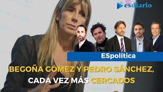 ESpolítica | Se agrava el ‘caso Begoña Gómez’: ¿vamos hacia el escenario final?