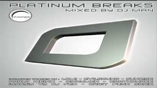 Platinum Breaks (Mixed by Dj Man)