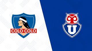 ️ Superclásico: Colo Colo vs U. de Chile