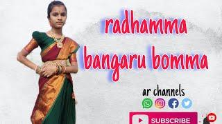 Radhamma || bangaru bomma || full video song || Avanthika || AR channels