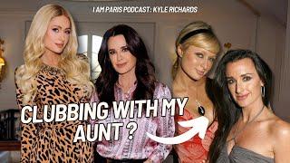 I went CLUBBING with my Aunt Kyle Richards! | I Am Paris Podcast