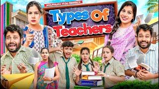 Types of Teachers | Teachers vs Students | Sanjhalika Vlog