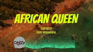 Otile Brown x Jux x Nadia Mukami Type beat [ ZOUK INSTRUMENTAL] AFRICAN QUEEN Prod. Chizy Busy