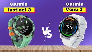 Garmin Venu 3 vs Garmin Instinct 3 Amoled