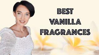 Top 10 Vanilla Fragrances for Men & Women