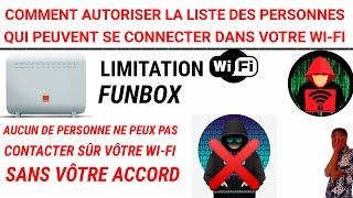 (WOLOF) COMMENT AUTORISER LA LISTE DES PERSONNES QUI PEUVENT CONNECTER DANS VOTRE WI-FI